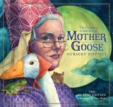 The Classic Collection of Mother Goose Nursery Rhymes: Over 101 Cherished Poems