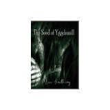 The Seed Of Yggdrasill