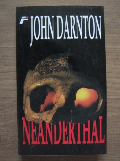 John Darnton - Neanderthal