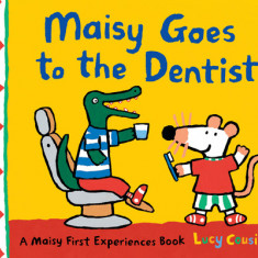 Maisy Goes to the Dentist