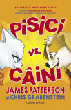 Pisici vs. Caini | Chris Grabenstein, James Patterson, Corint Junior