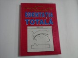 EDENTATIA TOTALA - EM. HUTU, MIHAELA PAUNA, V. BODNAR, M. V. CONSTANTINESCU