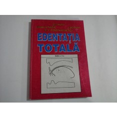EDENTATIA TOTALA - EM. HUTU, MIHAELA PAUNA, V. BODNAR, M. V. CONSTANTINESCU