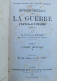 Histoire Generale De La Guerre Vol.3 - Franco-allemand ,561323