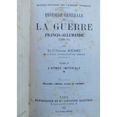 Histoire Generale De La Guerre Vol.3 - Franco-allemand , H232