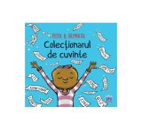 Colecționarul de cuvinte - Hardcover - Peter H. Reynolds - Didactica Publishing House