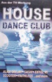 Caseta Audio House Dance Club - Gen Muzical House - Various Artists - ZYX Music - Stare Buna