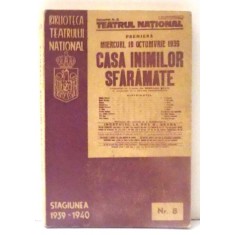 CASA INIMILOR SFARAMATE de G. B. SHAW, NR. 8 , 1940