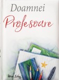 Doamnei profesoare |