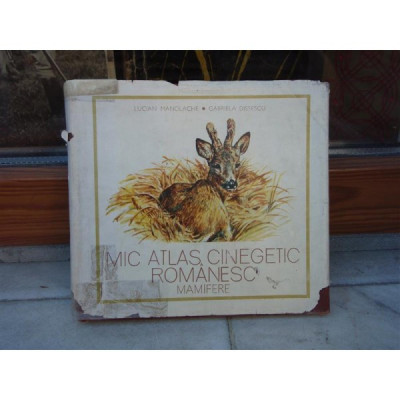 Mic atlas cinegetic romanesc - mamifere - Lucian Manolache foto