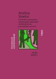 Cumpara ieftin Analiza Sinelui. O abordare sistematică a tratamentului psihanalitic al tulburărilor de personalitate narcisică - Heinz Kohut