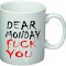 Cana alba personalizata &quot;Dear Monday&quot;, INOVATIX&reg;. 330ml