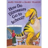 How Do Dinosaurs Go to School?