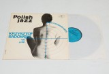 Krzysztof Sadowski - Three Thousands Points - disc vinil vinyl LP
