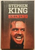 Shining - Stephen King, Nemira, Cartonata, Stare F. Buna, Editie Lux, 17x24 cm, 498 pagini