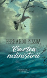 Cartea neliniştirii - Paperback - Fernando Pessoa - Humanitas Fiction