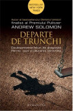 Departe de trunchi | Andrew Solomon, Humanitas