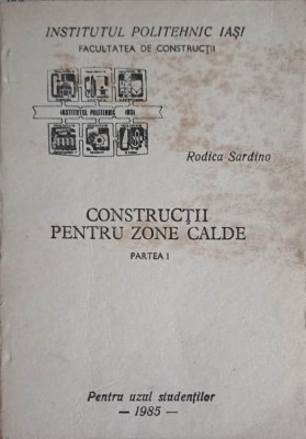 CONSTRUCTII PENTRU ZONE CALDE. PARTEA 1 -RODICA SARDINA-248055 foto