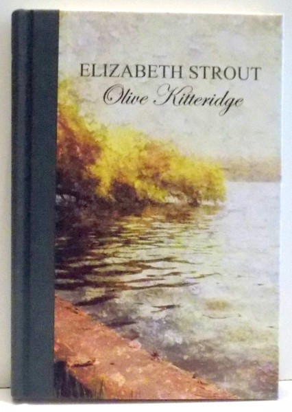 OLIVE KITTERIDGE de ELIZABETH STROUT , 2010