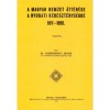 A magyar nemzet &aacute;tt&eacute;r&eacute;se a nyugati kereszt&eacute;nys&eacute;gre 997-1095 - Kar&aacute;csonyi J&aacute;nos