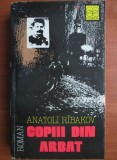 ANATOLI RIBAKOV - COPIII DIN ARBAT (1991)