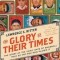 The Glory of Their Times: The Story of the Early Days of Baseball Told by the Men Who Played It