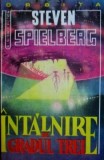 Intalnire de gradul trei - Steven Spielberg