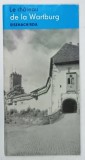 LE CHATEAU DE LA WARTBURG , EISENACH / RDA , PLIANT DE PREZENTARE , ANII &#039;70