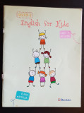 English for Kids. Clasa a IV-a. Caiet de lucru - Elena Sticlea
