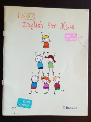 English for Kids. Clasa a IV-a. Caiet de lucru - Elena Sticlea foto