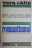 Romantismul &ndash; Vera Calin