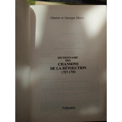 DICTIONNAIRE DES CHANSONS DE LA REVOLUTION - GINETTE MARTY foto