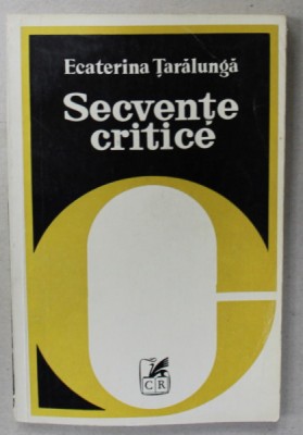 SECVENTE CRITICE de ECATERINA TARALUNGA , 1979 foto