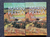 MOROMETII - Marin Preda (2 volume)