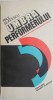 Umbra performerului &ndash; Paul Slavescu - Roman