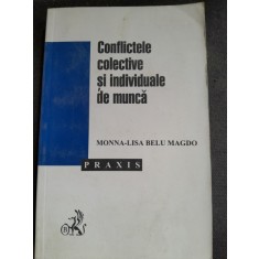 CONFLICTELE COLECTIVE SI INDIVIDUALE DE MUNCA , Monna-Lisa Belu Magdo , 2001