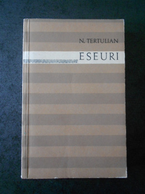 N. TERTULIAN - ESEURI foto