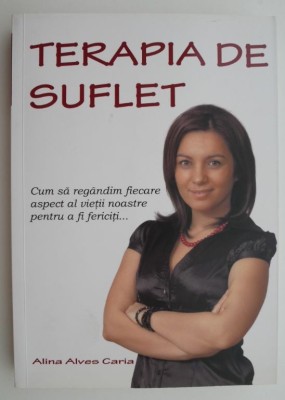 Terapia de suflet &amp;ndash; Alina Alves Caria foto