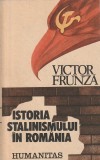 VICTOR FRUNZA - ISTORIA STALINISMULUI IN ROMANIA