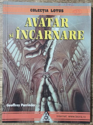 Avatar si incarnare - Geoffrey Parrinder foto
