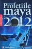 Profetiile Maya 2012 - Gerald Benedict, Editura Litera, 2009, Brosata, Stare F. Buna