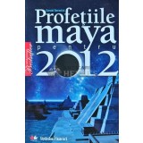 Profetiile maya pentru 2012 - 2009 - Gerald Benedict (I100)