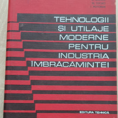 Tehnologii și utilaje moderne pentru industria îmbrăcămintei - C. Stancu