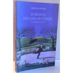 ROMANIA FEUDELOR TARZII de VALENTIN NICOLAU , 2012