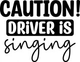 Cumpara ieftin Sticker Auto, Caution driver is singing, 30 cm, 12233ST-4, Oem