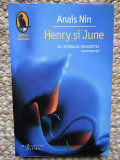 Anais Nin-Henry si June