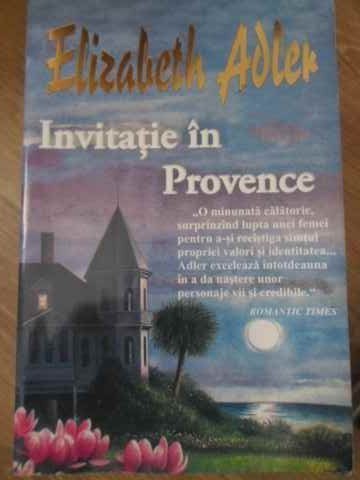 INVITATIE IN PROVENCE-ELIZABETH ADLER-270390