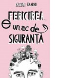 Fericirea e un ac de siguranta - Razvan Exarhu