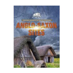Anglo-Saxon Sites