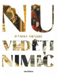 Nu vede&Aring;&pound;i nimic - Paperback - Daniel Arasse - Art